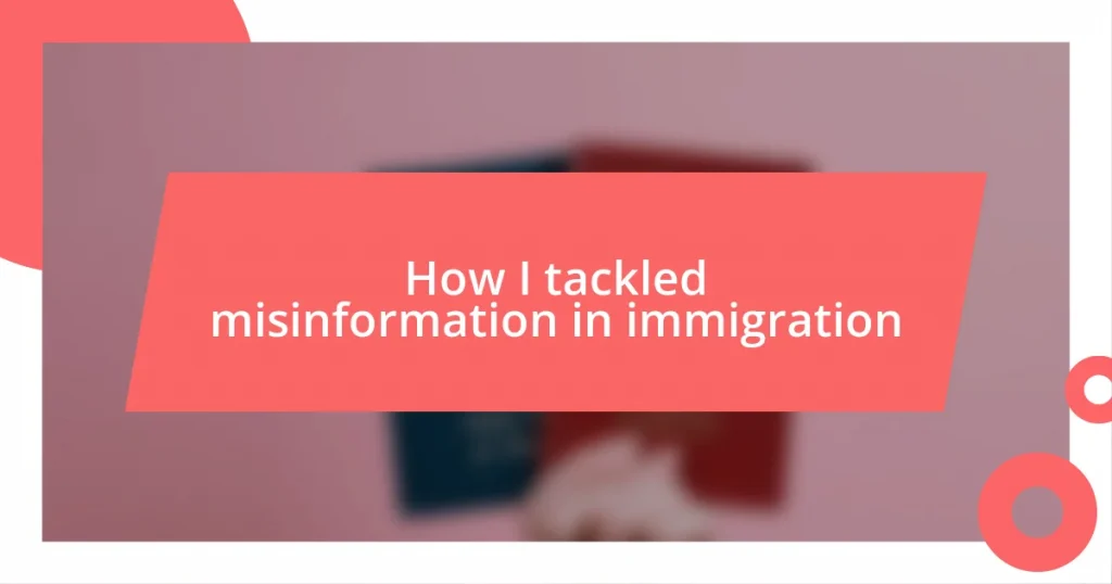 How I tackled misinformation in immigration