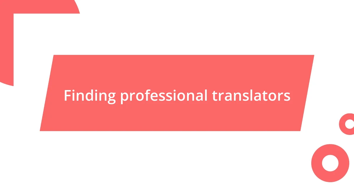 Finding professional translators